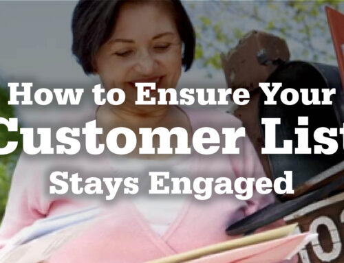 How to Ensure Your Customer List Stays Engaged